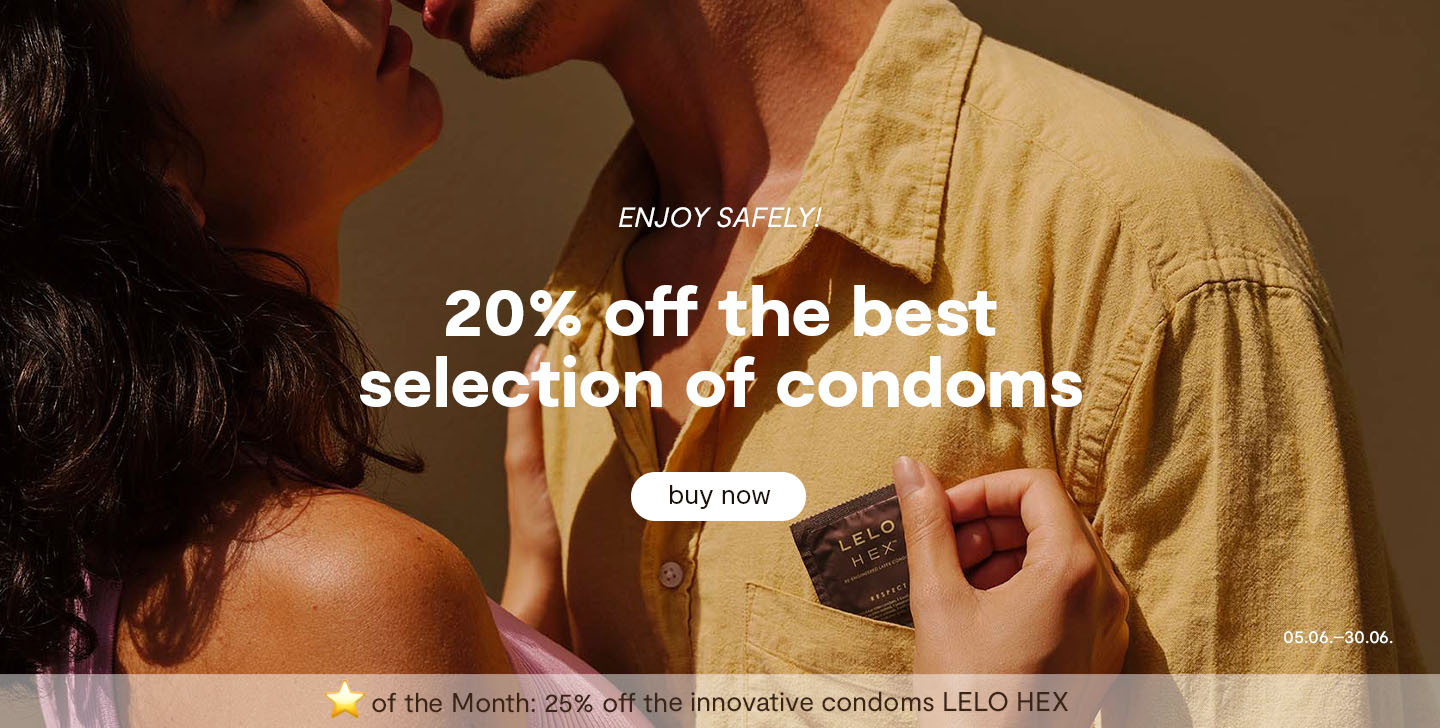 20% off the best 
selection of condoms