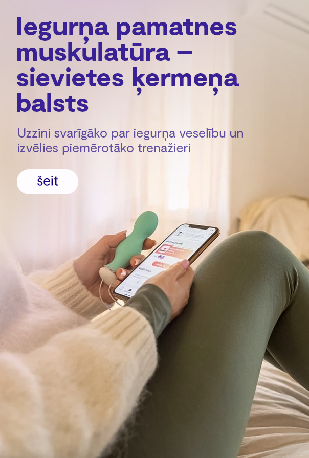 Iegurņa pamatnes muskulatūra – sievietes ķermeņa balsts
Uzzini svarīgāko par iegurņa veselību un izvēlies piemērotāko trenažieri