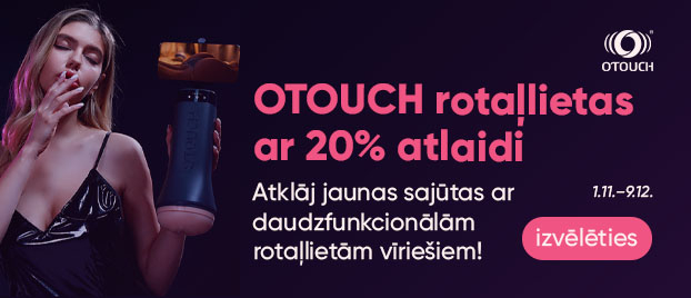 OTOUCH rotaļlietas ar 20% atlaidi