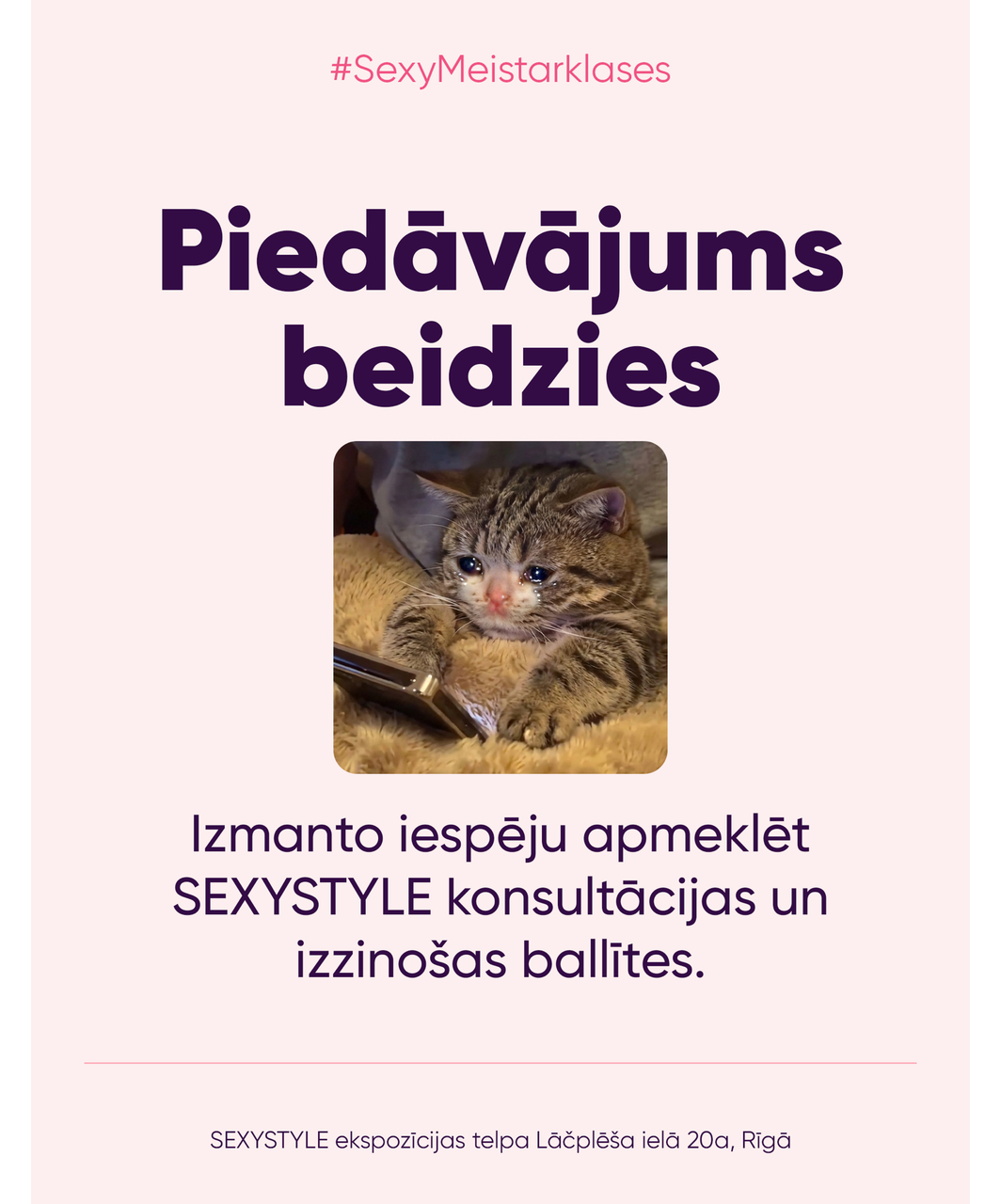 SEXYSTYLE meistarklase "No glāsta līdz pērienam"