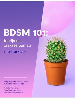 SexyStyle meistarklase "BDSM 101: teorija un prakses pamati" 25.01.2023.