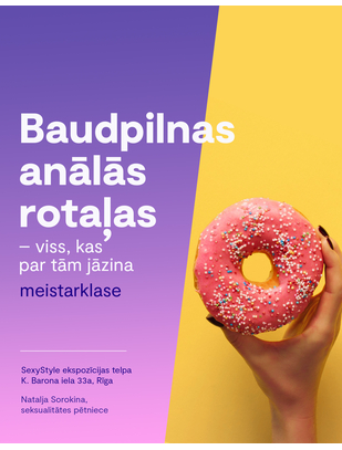 SexyStyle meistarklase "Baudpilnas anālās rotaļas – viss, kas par tām jāzina"