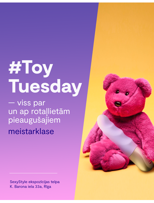 SexyStyle meistarklase #ToyTuesday